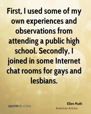 ... Secondly, I joined in some Internet chat rooms for gays and lesbians