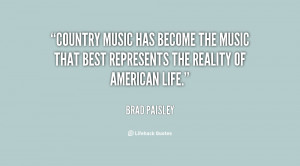 quote-Brad-Paisley-country-music-has-become-the-music-that-136549_2 ...