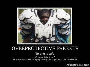funny overprotective parents quotes