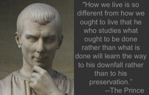 Machiavelli, The Prince, Ch. XV