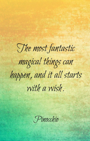 ... make a wish and do as dreamers do and all our wishes will come true