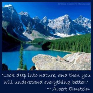 quotes of albert einstein look deep into nature famous people quotes