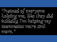 QUOTE: Instead of everyone helping me, like they did initially, I'm ...