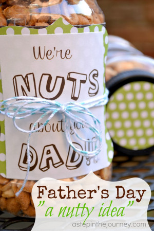We’re NUTS about you! {Father’s Day}