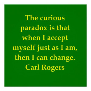 carl_rogers_quote_poster-r77630d7542ef4b438afa3ceabcd3dd59_w2q_8byvr ...