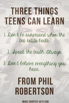 Teens Can Learn From Phil Robertson - My Crazy Good Life #DuckDynasy