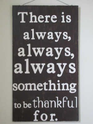 Always Something To Be Thankful For