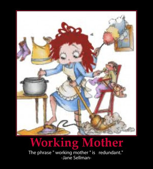 Working Mother-funny picture-mother's day