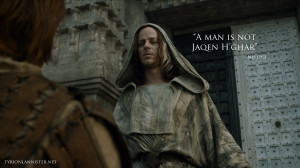 man is not Jaqen H’ghar” – No one