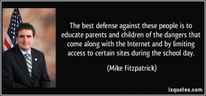 The best defense against these people is to educate parents and ...