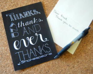 ... Thank You Art // Shakespeare Thank You Quote // Ever Thanks Saying