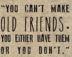 Old friends quote typography print Gift for best friend sister oldest ...