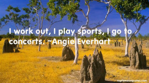 Angie Everhart quotes: top famous quotes and sayings from Angie ...
