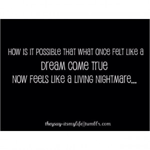 never ending nightmare....