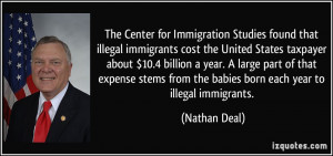 that illegal immigrants cost the United States taxpayer about $10 ...