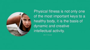 Health And Fitness Slogans Physical fitness is not only