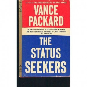 Start by marking “The Status Seekers” as Want to Read: