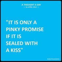 Pinky Promise | #365thoughts