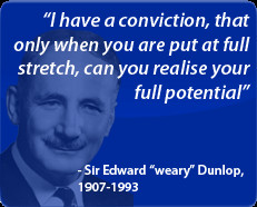 Sir Edward 'Weary' Dunlop 12 July 1907 - 2 July 1993