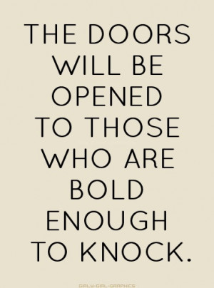 Knock and the door will be opened ...