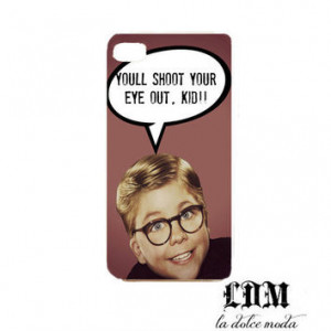 CHRISTMAS STORY funny iPhone quote case you'll shoot your eye out ...