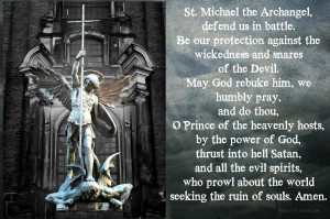 St. Michael the Archangel - In The Battle Against Forces of Darkness