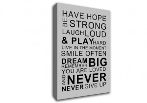 text quotes family quote have hope be strong laugh loud grey canvas ...