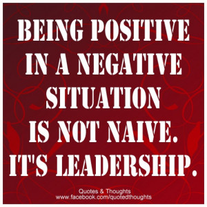 ... inspiration teamwork quotes so true negative situat leadership quotes