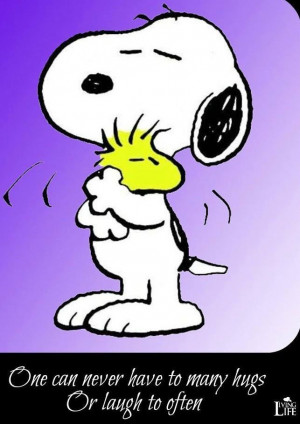 You can never have too many hugs...