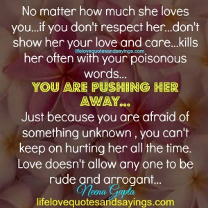 No Matter How Much She Loves You.