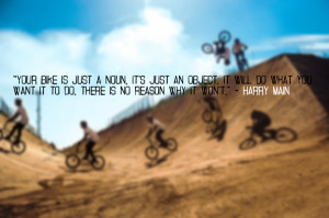 BMX Quotes