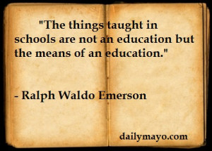 Quote: Ralph Emerson on Education and School