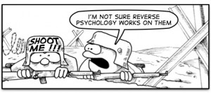 Cartoon: soldier under fire to companion with SHOOT ME painted on his ...