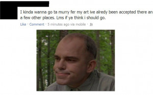 Sling Blade Meme If karl from sling blade had