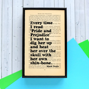 original_mark-twain-on-pride-and-prejudice-quote-print.jpg