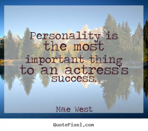 success quotes from mae west create success quote graphic