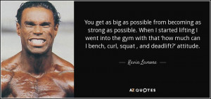 Kevin Levrone Quotes