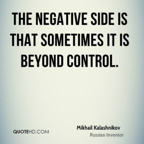 More Mikhail Kalashnikov Quotes