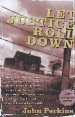 John Perkins: Let Justice Roll Down