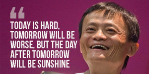 ... teacher conquered China : Wisdom of Jack Ma condensed into 33 quotes