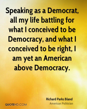 Richard Parks Bland Quotes