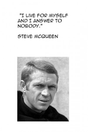 Steve Mcqueen Quotes Steve Mcqueen Quote a4 Print
