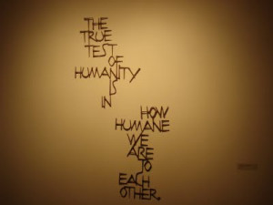 Humanity Quotes & Sayings