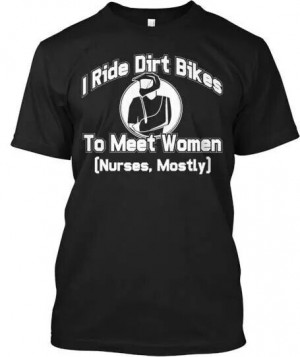 Dirt Bike Tumblr Quotes Dirt bikes, women, funny,