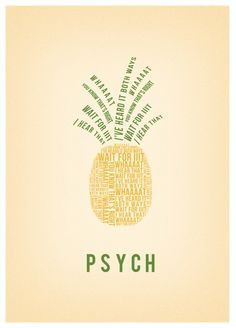 Psych Pineapple Stencil Pineapple made of psych quotes