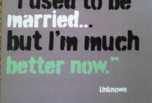 Divorceisms / Quotes about Divorce. Inspiration. Laughter ...