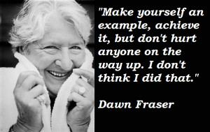 Dawn Fraser's quote #4