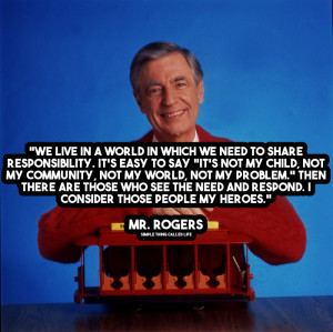 Mr. Rogers Motivational Quotes