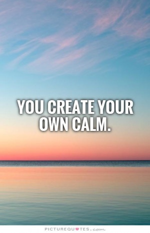 Calming Quotes