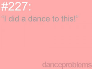 dancer probz / Dance Problems.